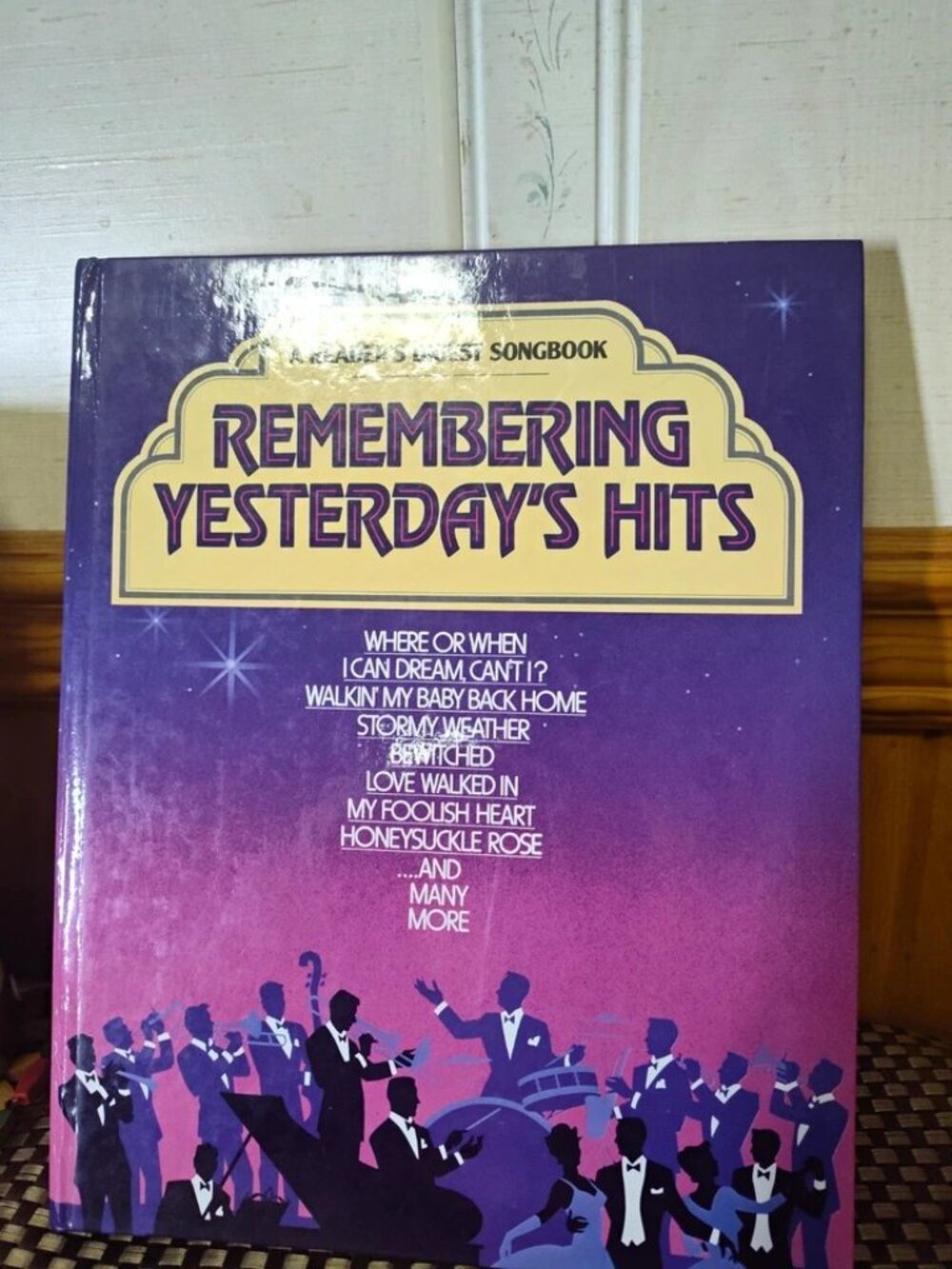 Reader’s Digest Piano/Vocal Song Book Remembering Yesterday’s Hits 0-89577-249-3